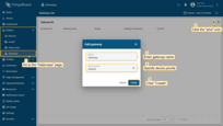 Open the SENTIENT in your browser and log in. Go to "Entities" > "Gateways" tab in the sidebar and click on "+" button. Fill in "Name" and "Device profile" fields and click "Create" button;