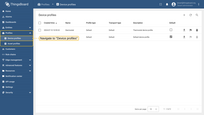 Login to your <b>SENTIENT</b> instance and open <b>Device profiles</b> menu page.