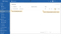 Log in to your <b>SENTIENT Edge</b> instance and go to the <b>Dashboards</b> section. Click the <b>“Manage assigned customers”</b> button for the dashboard you want to assign a customer to.