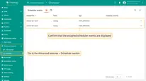 To confirm that <b>scheduler events</b> are assigned, log in to the <b>SENTIENT Edge</b> and go to the <b>Advanced features > Scheduler</b> section.
