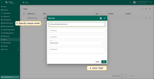 Provide the email address, which must be unique within the system. The fields for first name, last name, and description are optional. Click "Add" to create the user.