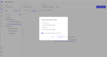 If a Native Calculation isn't created for the chosen metric, you will be prompted to create a Calculation Field from it.