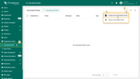 Open the Calculated fields page from the left-hand menu.<br>Click the "+" button in the top-right corner and select Create new calculated field from the dropdown menu.