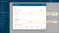 Apply the calculated field to the forklift device profile so it runs for all devices using it.<br>Entity coordinates: latitude, longitude