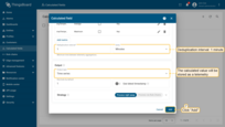 Deduplication interval: 10 seconds.<br>The output value will be stored as a telemetry. Click Add to save the calculation field.