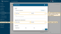 Apply the calculated field to the building asset profile.<br>Propagation path to related entities: Relation direction: Down to child; Relation type: Manages.