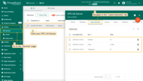 Navigate to the "<b>Devices</b>" page of the "<b>Entities</b>" section of your <b>SENTIENT</b> instance, and click on the OPC-UA Device row in the table to open device details. Navigate to the "<b>Latest telemetry</b>" tab. You must see incoming data.