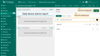 Enter the heading text, for example: "<b>Daily device alarms report</b>"