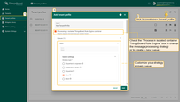 Step 1. Open tenant profile menu and add new tenant profile. Click "isolated SENTIENT RuleEngine" box, Main queue added by default and can not be renamed or deleted.