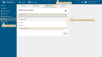 Login to SENTIENT UI. Navigate to the "Settings" page. Now, go to the "Notificatons" tab. In this window, choose one of the available providers: AWS SNS Twilio or SMPP;